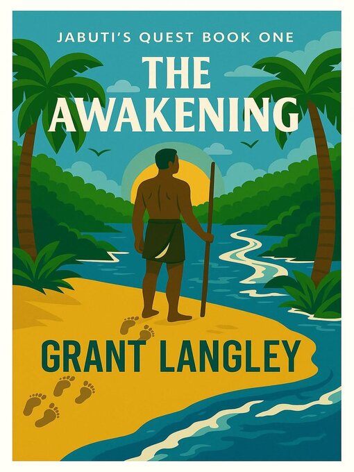 Title details for The Awakening by GRANT LANGLEY - Available